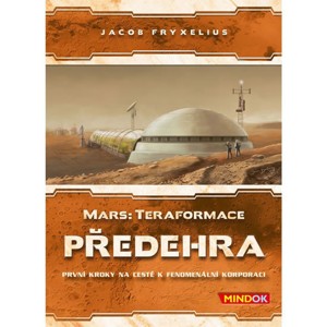 MINDOK MARS: TERAFORMACE – PŘEDEHRA