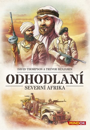 MINDOK ODHODLANÍ: SEVERNÍ AFRIKA