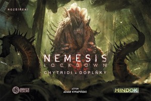 NEMESIS LOCKDOWN: CHYTRIDI A DOPLŇKY – ROZŠÍŘENÍ